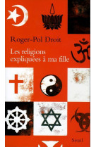 Les religions expliquées à ma fille