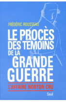 Proces des temoins de la grande guerre (