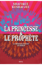 La princesse et le prophete