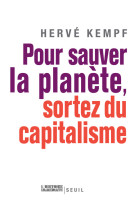 Pour sauver la planete, sortez du capita