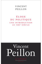 Eloge du politique