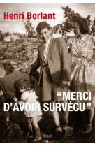 Merci d'avoir survecu