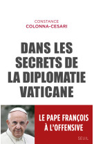 Dans les secrets de la diplomatie vaticane