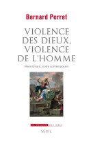 Violence des dieux, violence de l'homme