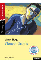 Claude gueux - classiques et contemporains