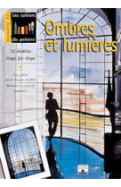 Ombres et lumieres