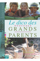 Le dico des nouveaux grands-parents