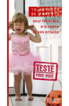 10 astuces de parents pour faire face a la colere de ses enfants