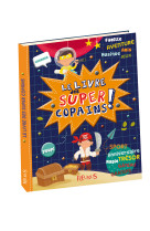 Le livre des super copains