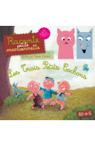 Les trois petits cochons