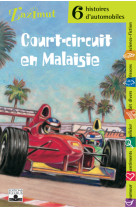 Automobiles - court-circuit en malaisie