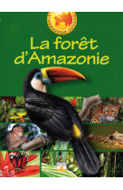 Foret d'amazonie (la)