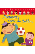 Manon reine du ballon