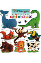 Mots des animaux (les)