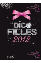 Le dico des filles 2012