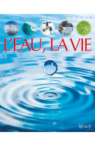 L'eau, la vie