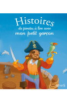 Histoires de pirates à lire avec mon petit garçon