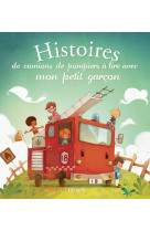 Histoires de camions de pompiers à lire avec mon petit garçon