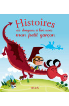 Histoires de dragons à lire avec mon petit garçon