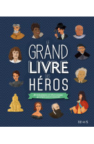 Le grand livre des héros - ne