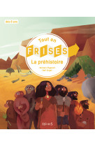 La préhistoire