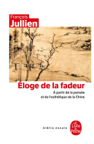 Eloge de la fadeur