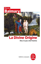 La divine origine