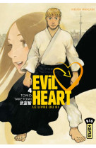 Evil heart - tome 4