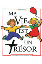 Ma vie est un tresor ce1 livre de l'enfant