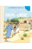 8-11 ans - module 4 - dieu sauve et libère