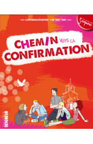 Chemin vers la confirmation - document jeune confirmant