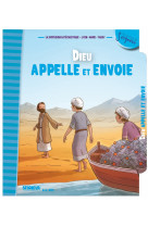 8-11 ans - module 6 - dieu appelle et envoie