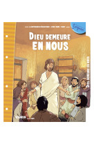 8-11 ans - module 12 - dieu demeure en nous