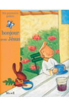 Bonjour avec jésus