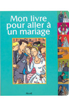 Mon livre pour aller a un mariage