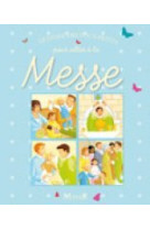 Le livre des tout-petits pour aller a la messe