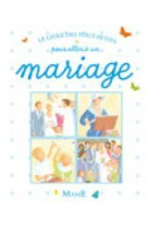 Livre des tout-petits pour aller a un mariage (le)