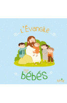 L'evangile pour les bébés