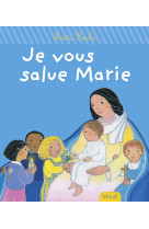 Je vous salue marie - ne