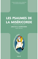 Les psaumes de la miséricorde