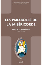 Les paraboles de la miséricorde