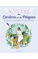 Mes petites activités du carême et de pâques 3-6 ans