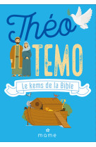 Théotemo, le kems de la bible