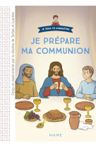 Je prépare ma communion - document enfant