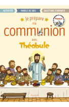 Je prépare ma communion avec théobule