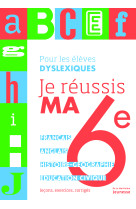 Je réussis ma 6e