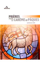 Prieres pour le careme et paques