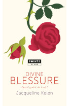 Divine blessure