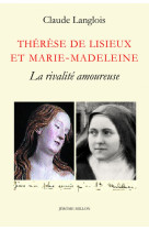 Therese de lisieux et marie madeleine