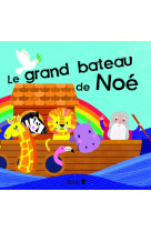 Le grand bateau de noé